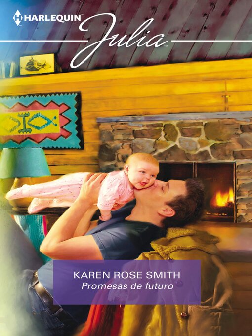Title details for Promesas de futuro by Karen Rose Smith - Available